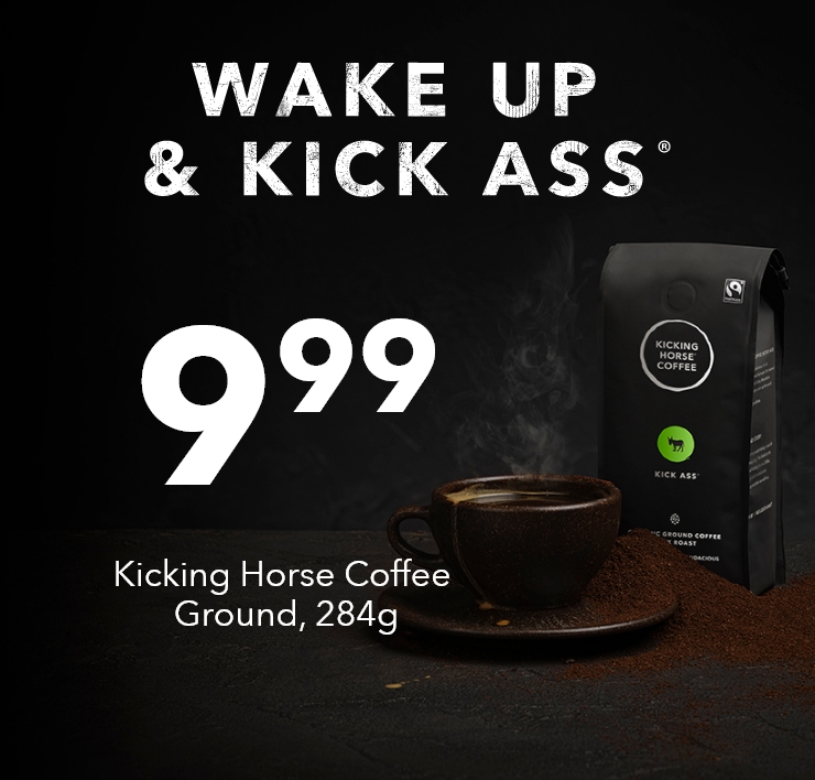 Wake Up & Kick Ass© Kicking Horse Coffee. Ground.