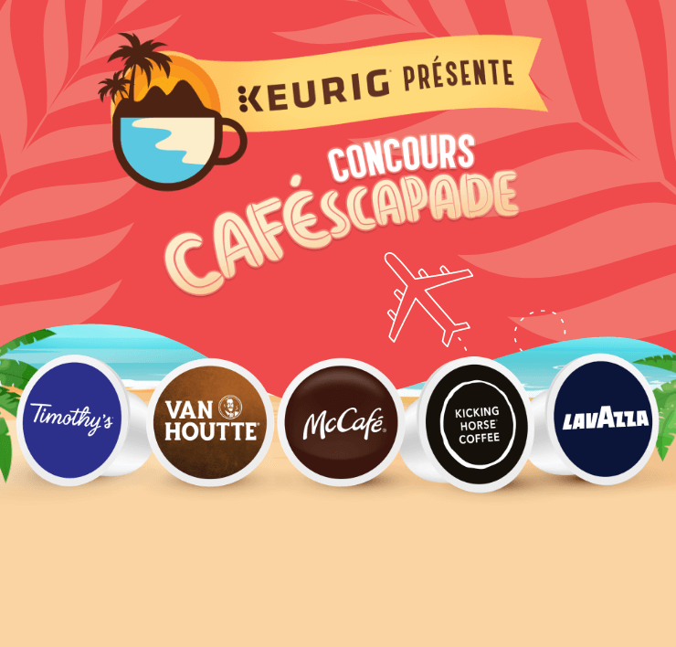 Keurig présente : Concours CAFÉscapade