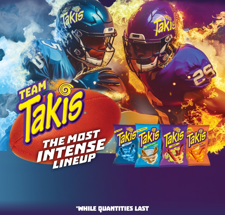 Team Takis. The Most Intense Lineup. Takis Buckin' Ranch & Takis Blue Heat. While Quantities Last.