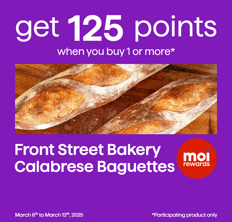 Get 125 Points When You Buy 1 or More - Front Street Bakery Calabrese Baguette - March 6th to March 12th, 2025 - Participating Product Only