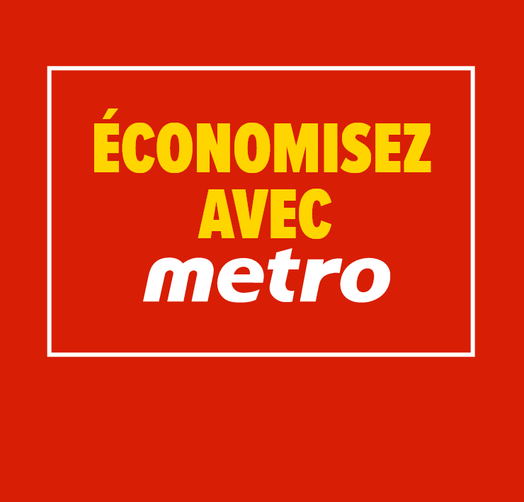 Économisez avec Metro