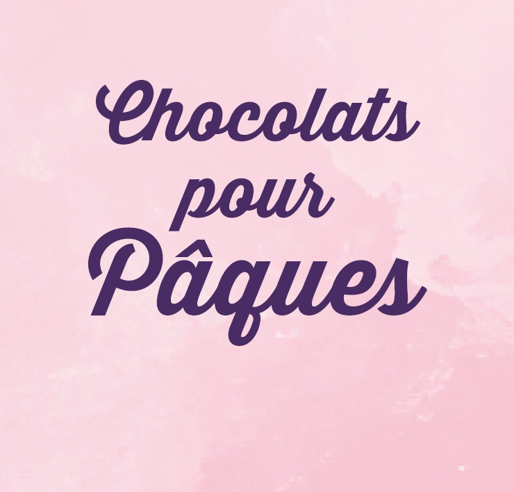Chocolats pour Pâques.