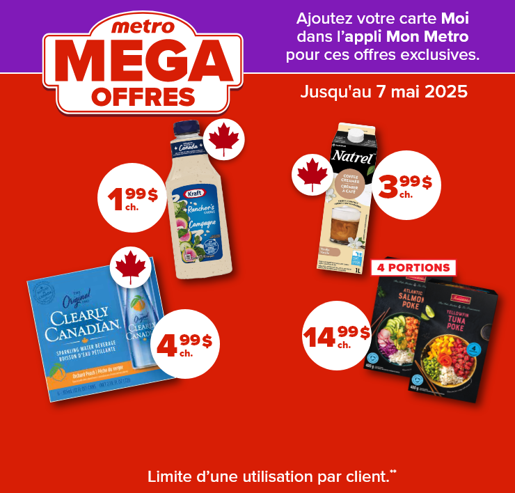 metro MEGA OFFRES - Ajoutez votre carte Moi dans l'appli Mon Metro pour ces offres exclusives.