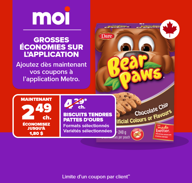 Moi. Grosses économies sur l'application. Ajoutez dès maintenant vos coupons à l'application Metro.