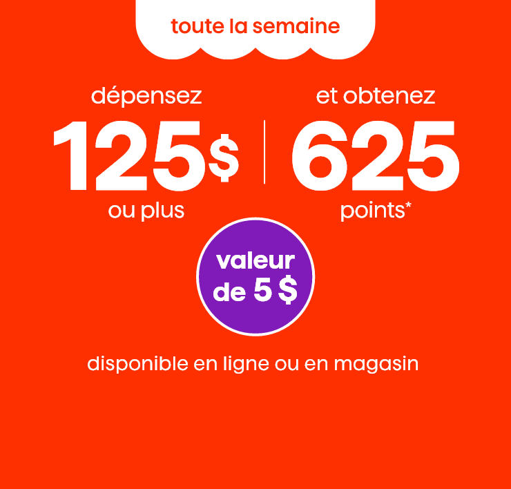 Toute la semaine. Dépensez 125$ ou plus et obtenez 625 points*. Valeur de 5$. Toute la semaine. Payez avec votre carte RBC liée et obtenez 2x les points Moi (valeur de 10 $).