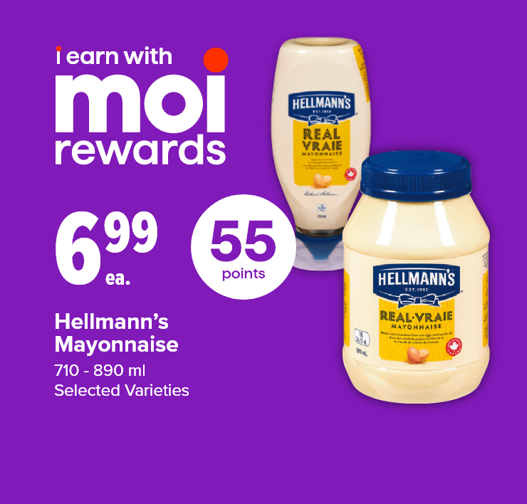 I Earn with Moi Rewards. Hellmann's Mayonnaise. 710 - 890 ml, Selected Varieties. 55 Points.