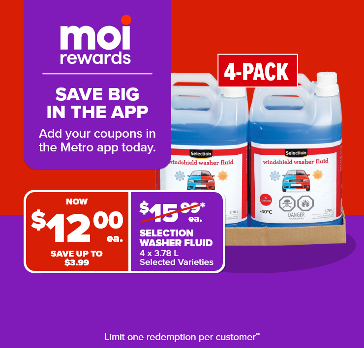 Moi Rewards. Save Big in the App. Add Your Coupons in the Metro App Today.
