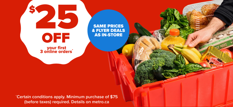 $25 Off your First 3 Online Orders* Same prices & Flyer Deals as In-Store