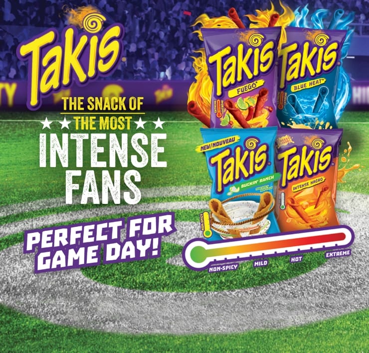 TAKIS the snack of the most intense fans. PERFECT FOR GAME DAY! NON-SPICY, MILD, HOT, EXTREME