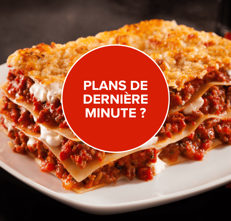 Plans de dernière minute ?