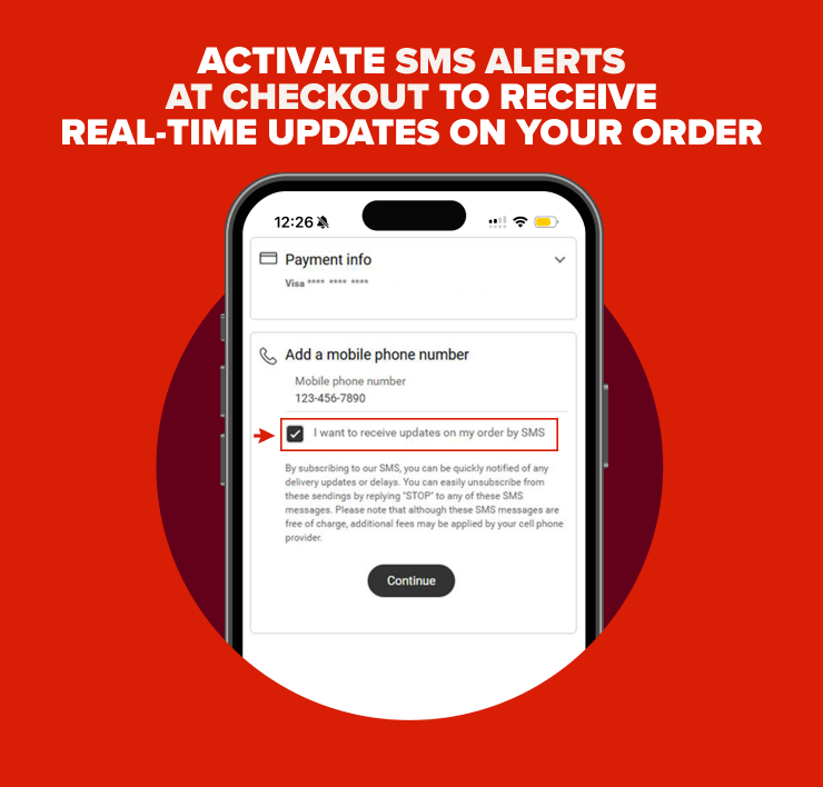 Activate SMS alerts at checkout to receive real-time updates on your order