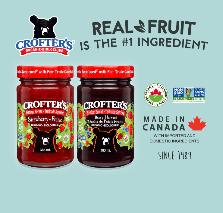 Crofter's Organic. Real Fruit is the #1 Ingredient. Made in Canada with Imported and Domestic Ingredients since 1989.