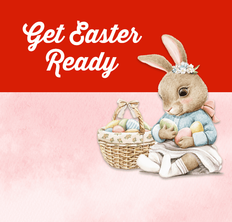 Get Easter Ready