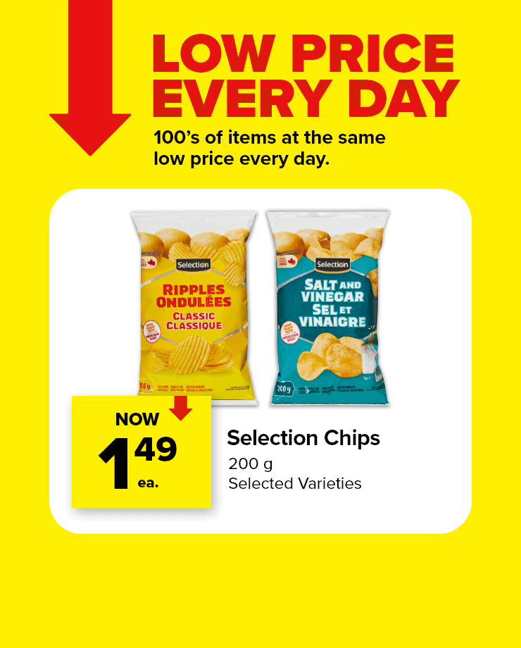 Low Price Every Day. 100's of Items at the Same Low Price Every Day.