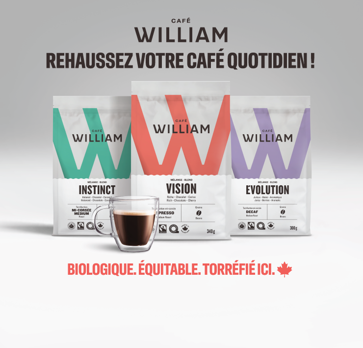 Café William. Rehaussez votre café quotidien ! Biologique. Équitable. Torréfié ici.