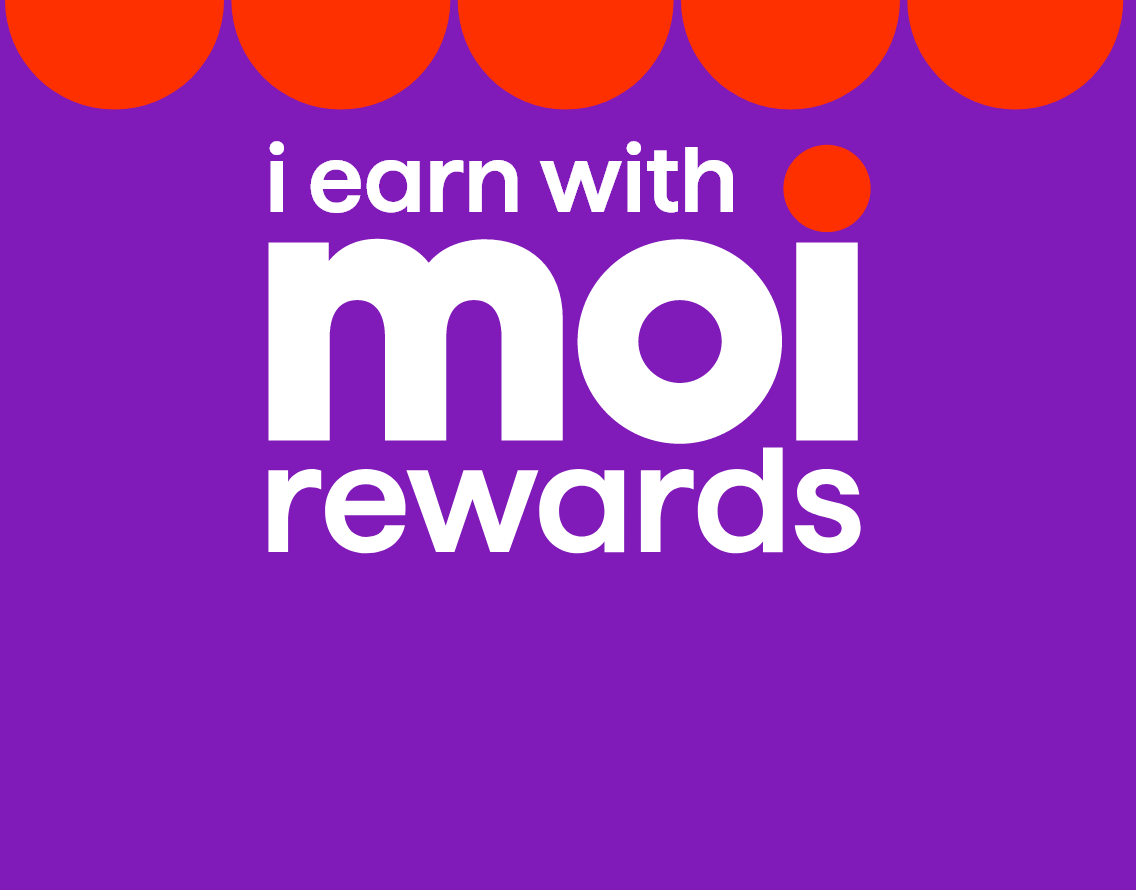 I Earn With Moi Rewards.