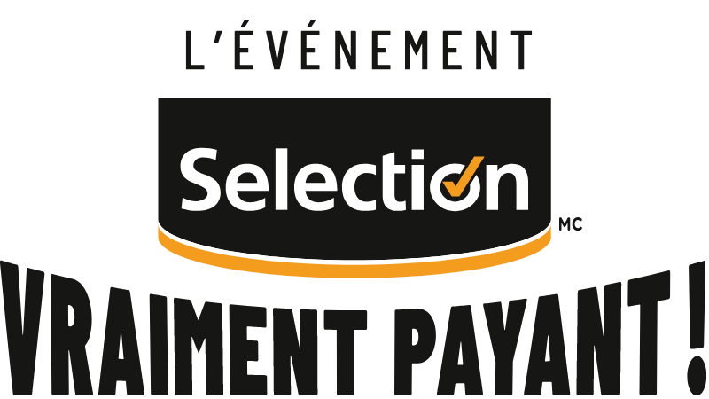 L'événement Selection vraiment payant !
