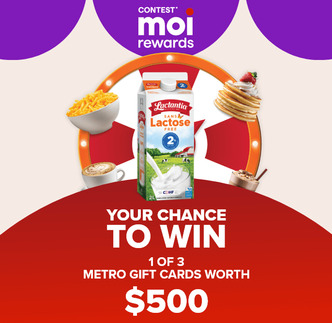 Contest* Moi Rewards - Your chance to win 1 of 3 Metro gift cards worth $500