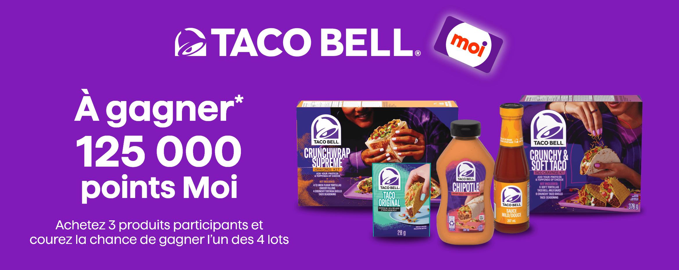 Concours Moi Taco Bell. À gagner 125 000 points moi.