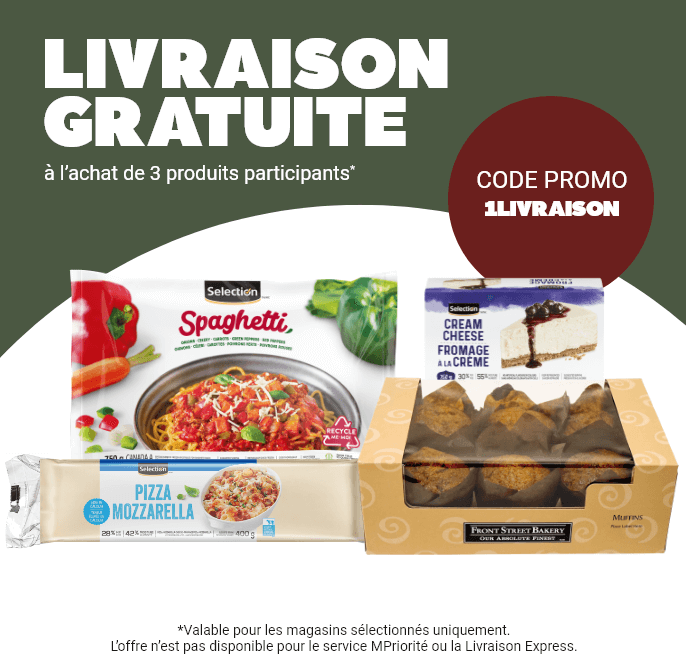 LIVRAISON GRATUITE à l’achat de 3 produits participants* - CODE PROMO: 1LIVRAISON