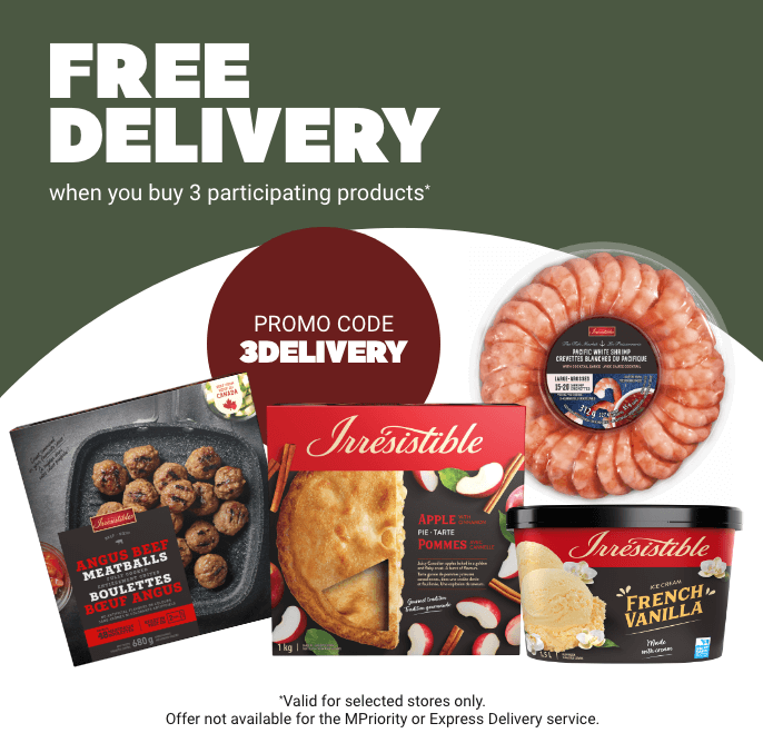 FREE DELIVERY when you buy 3 participating products* CODE PROMO: 3DELIVERY