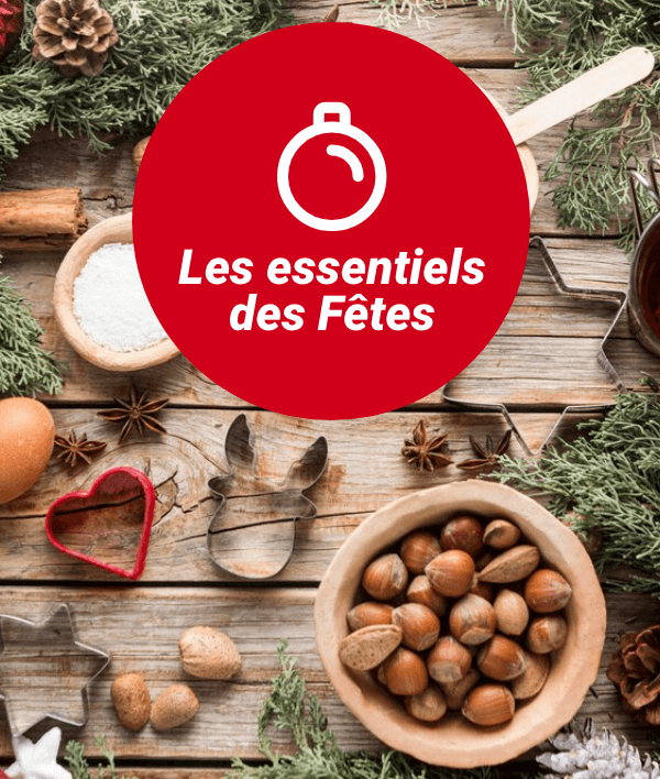 Les essentiel des Fêtes