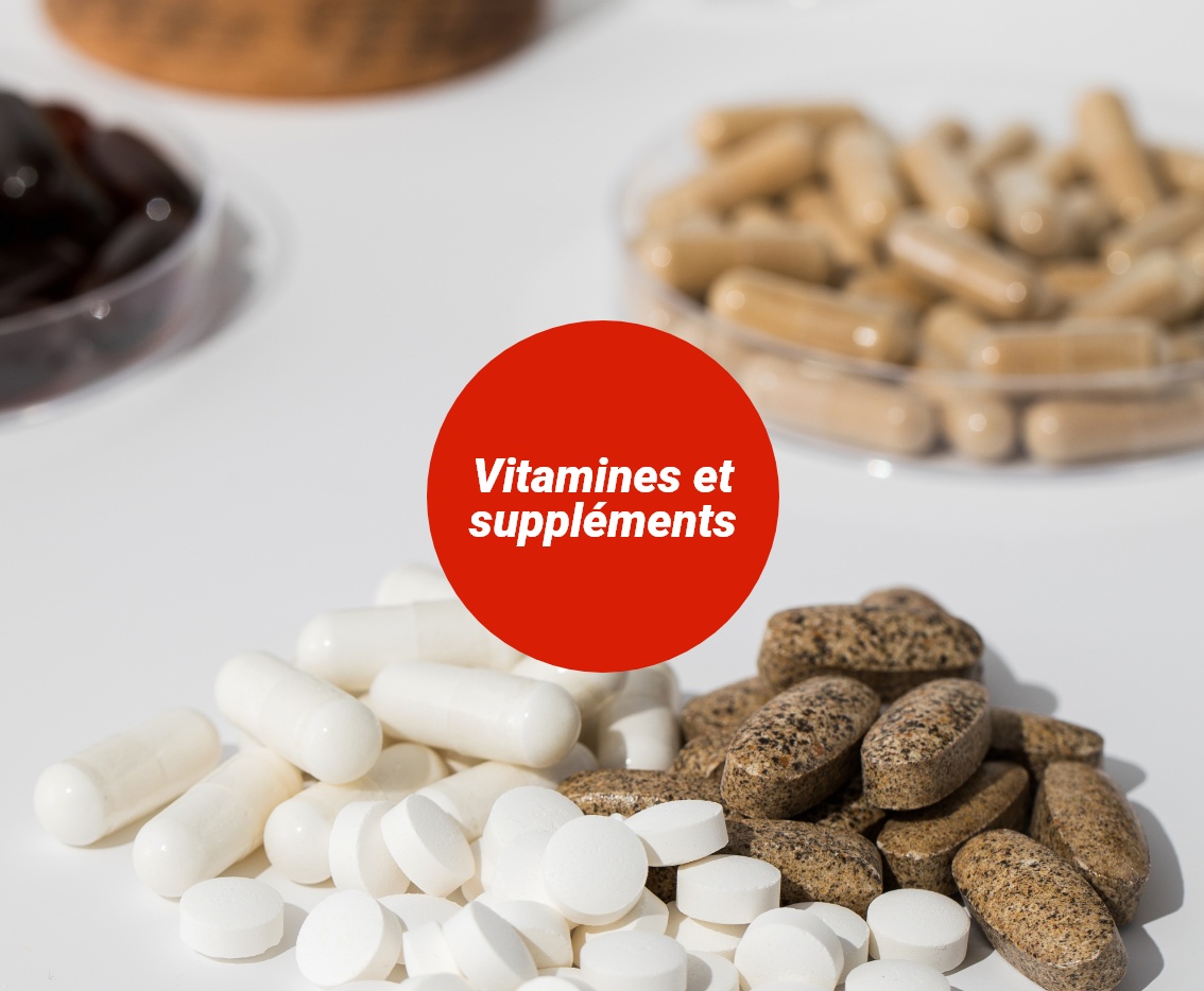 Vitamines et suppléments