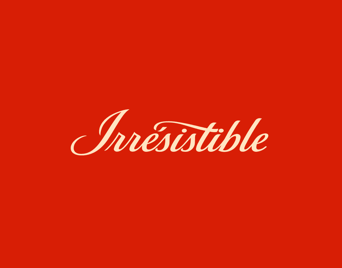 Irrésistible